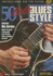 50 Licks Blues Style
