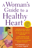 A Woman's Guide to a Healthy Heart
