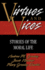 Virtues and Vices