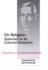 On Religion; Speeches to Its Cultured Despisers