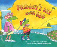 Froggy's Day with Dad