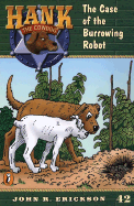 Hank the Cowdog: the Case of T