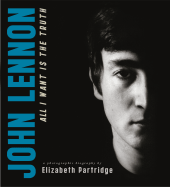 John Lennon: All I Want Is the Truth