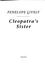 Cleopatra's Sister