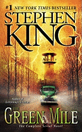 The Green Mile: The Complete Serial Novel
