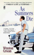 As Summers Die: As Summers Die