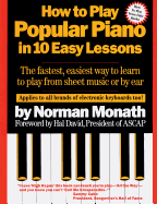 How to Play Popular Piano in 10 Easy Lessons