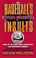 Baseball's Even Greater Insults
