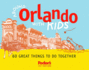 Fodor's Around Orlando with Kids, 1st Edition: 60 Great Things to Do Together