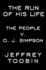 The Run of His Life: The People V. O.J. Simpson