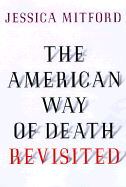 The American Way of Death Revisited