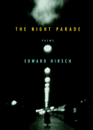 The night parade : poems