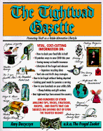 The Tightwad Gazette: Promoting Thrift as a Viable Alternative Lifestyle