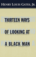 Thirteen Ways of Looking at a Black Man