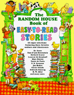 The Random House Book of Easy-To-Read Stories