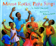 Mama Rocks, Papa Sings