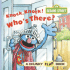 Knock, Knock, Who's There?