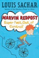 Marvin Redpost: Super Fast, out of Control!