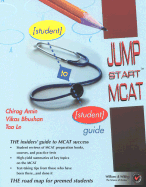 Jump Start MCAT: Student - To - Student Guide