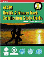 ACSM Health & Fitness Track Certification Study Guide