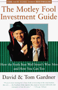 The Motley Fool Investment Guide