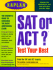 Kaplan SAT or ACT?: Test Your Best