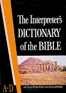 The Interpreter's Dictionary of the Bible Volume 1 A--D
