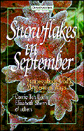 Snowflakes in September