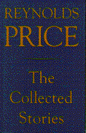 Collected Stories of Reynolds Price