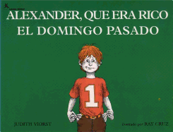 Alexander, Que Era Rico El Domingo Pasado