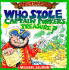 Who stole Captain Porker's treasure?