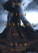 The Life History of a Star