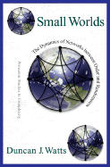 Small Worlds: The Dynamics of Networks Between Order and Randomness