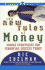 New Rules of Money