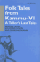 Folk Tales from Kammu - VI: A Teller's Last Tales