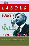 The Labour Party in Wales, 1900-2000
