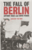 The fall of Berlin