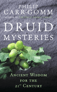 9780712661102: Druid Mysteries: Ancient Mysteries for the 21st ... 9780712661102: Druid Mysteries: Ancient Mysteries for the 21st ...