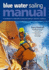Blue Water Sailing Manual
