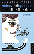 Voice and speech in the theatre.