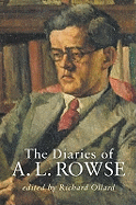The Diaries of A. L. Rowse