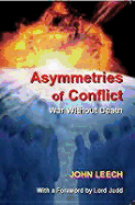 Asymmetries of Conflict: War Without Death