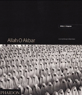 Allah o Akbar: Journey Through Militant Islam
