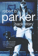 Back Story: A Spenser Novel