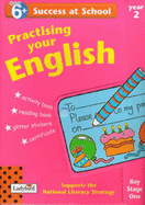 Practising Your English: Age 6+