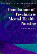 Foundations of Psychiatric-Mental Health Nursing