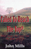 Failed to Reach the Top?: Either Accept the Cosmic Plan or Write About it