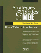 Strategies & tactics for the MBE, multistate bar exam