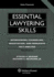 Essential Lawyering Skills: Interviewing, Counseling, Negotiation, and Persuasive Fact Analysis