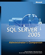 Microsoft(r) SQL Server 2005 Administrator's Companion